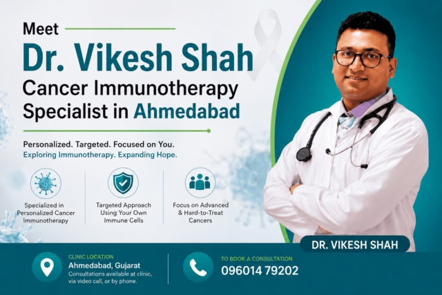  Cancer Immunotherapy Specialist in Ahmedabad
